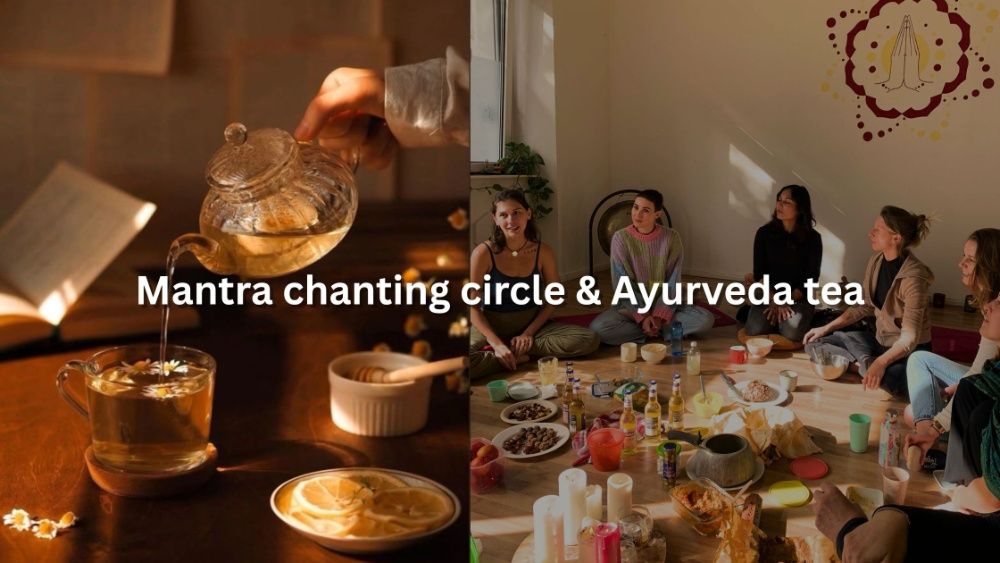 Event image for Mantra chanting circle & Ayurveda Tea